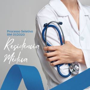 Processo Seletivo RM 01/2020 - Residência Médica